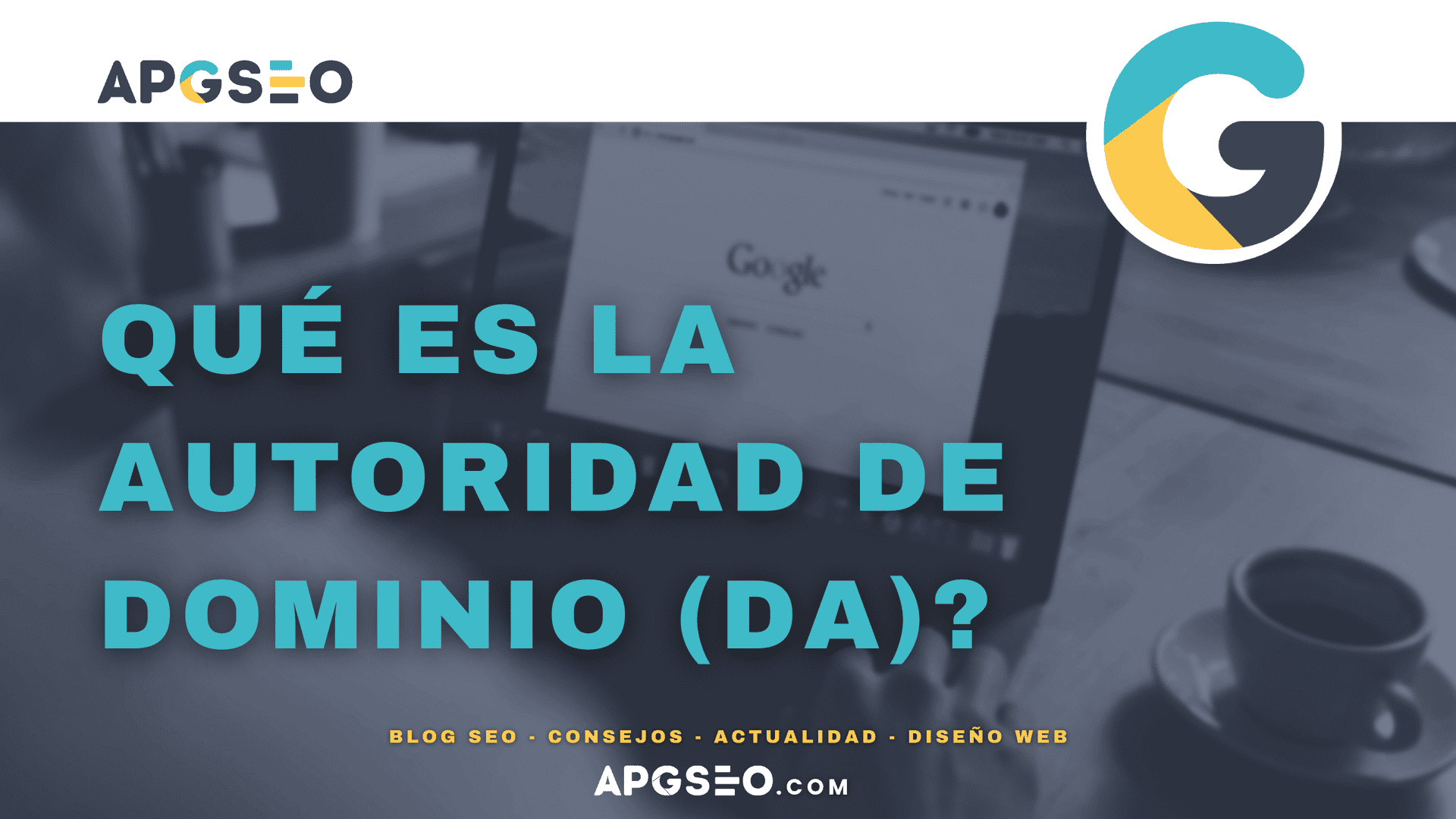 Qué es la autoridad de dominio (DA)
